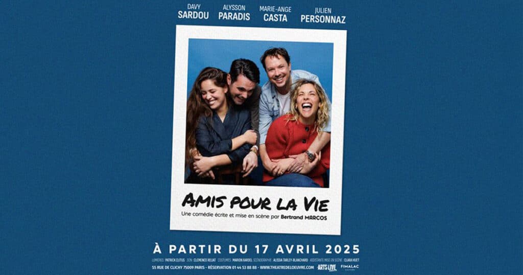 amis pour la vie theatre