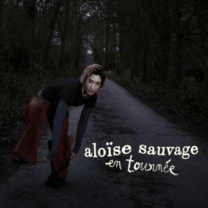 Aloise Sauvage tournée 2027