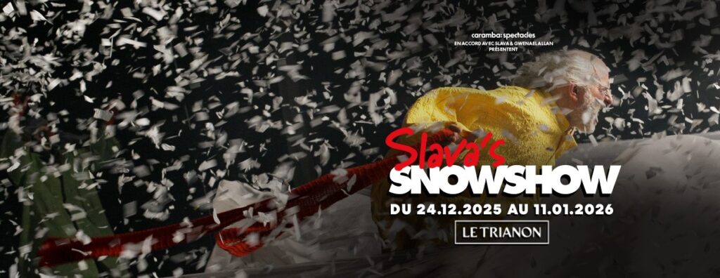 slava's snowshow paris 2025-2026