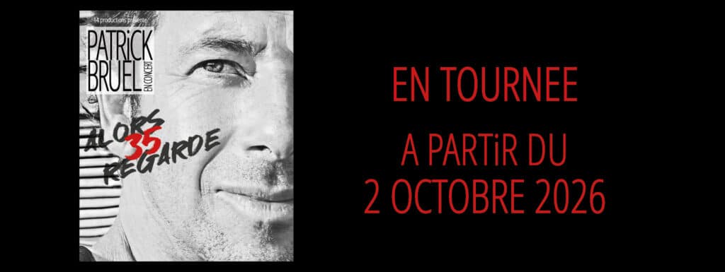 Patrick bruel tournée 2026