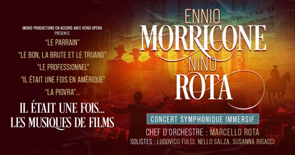 Il était une fois… Ennio Morricone & Nino Rota - tournée 2026 2027